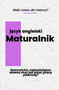 Maturalnik - Język Angielski